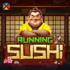 Running Sushi